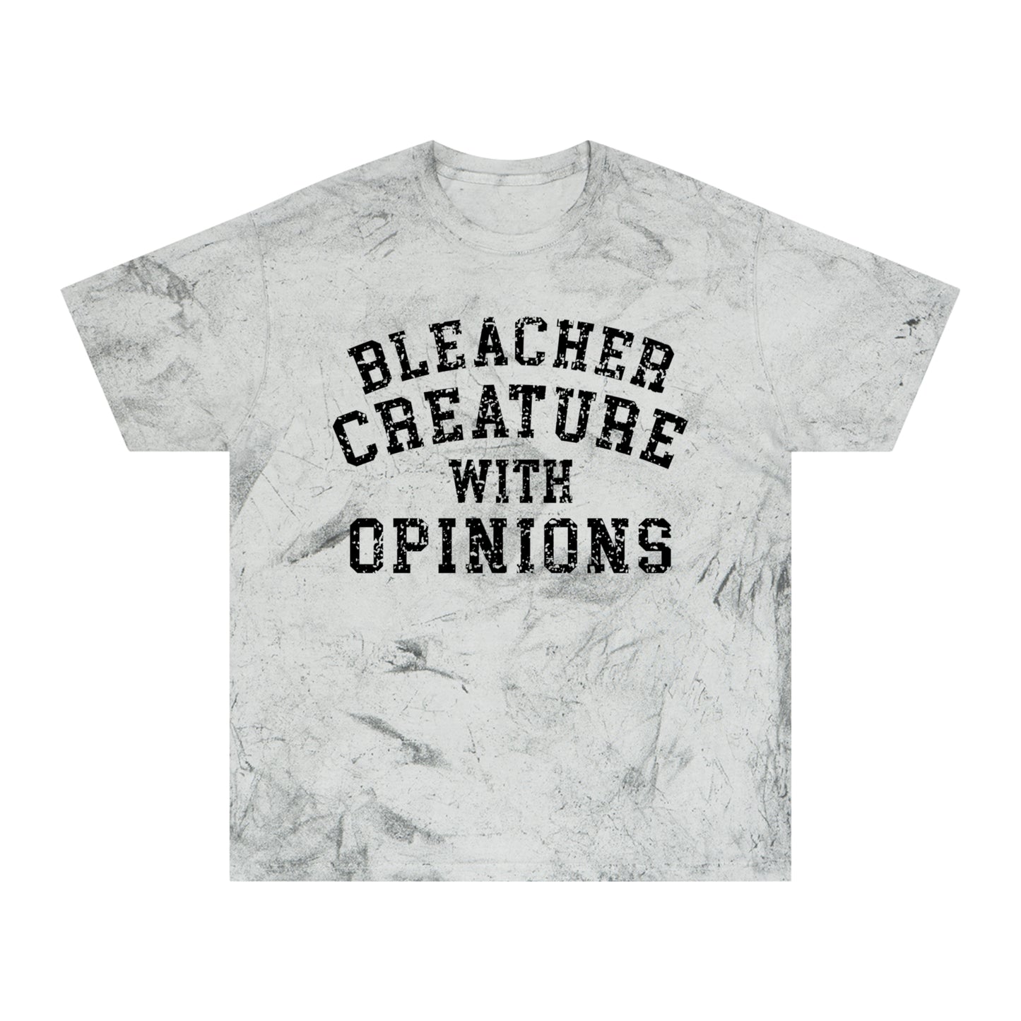 Bleacher Creature With Opinions T-Shirt