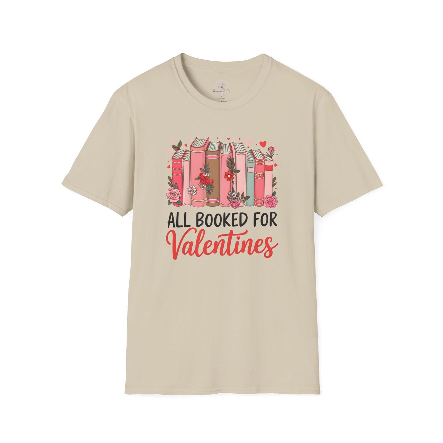 Valentine Book Lover Tee — "All Booked for Valentines" Graphic Shirt
