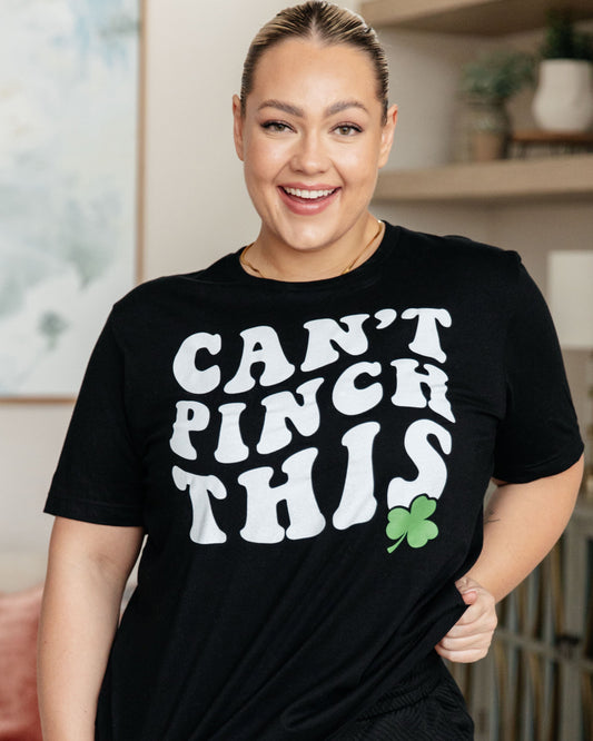 Can't Pinch This Graphic Tee